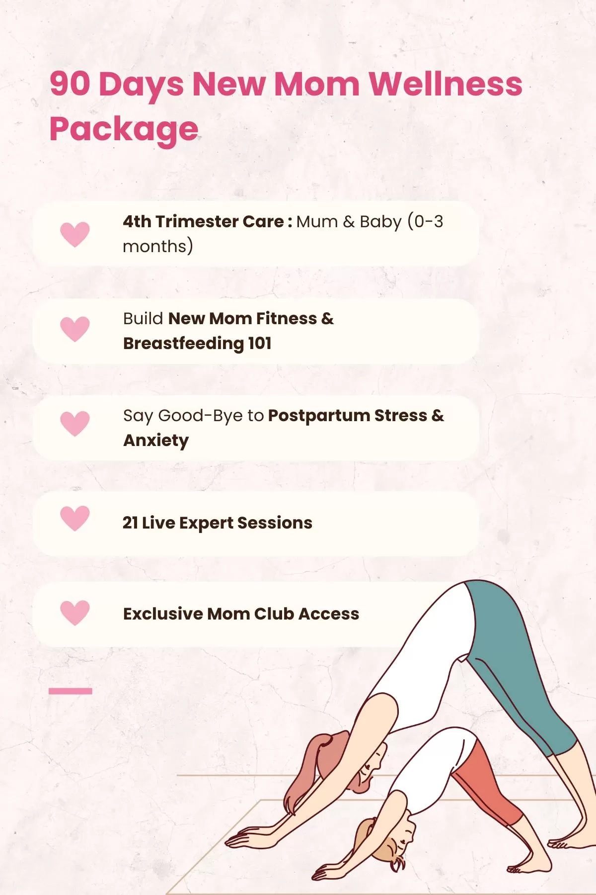 New Mom 90 Days "Back to Self" Program