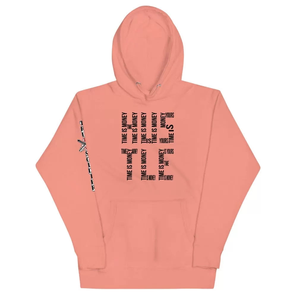 Time Is Money Hoodie