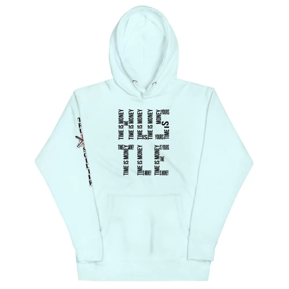 Time Is Money Hoodie